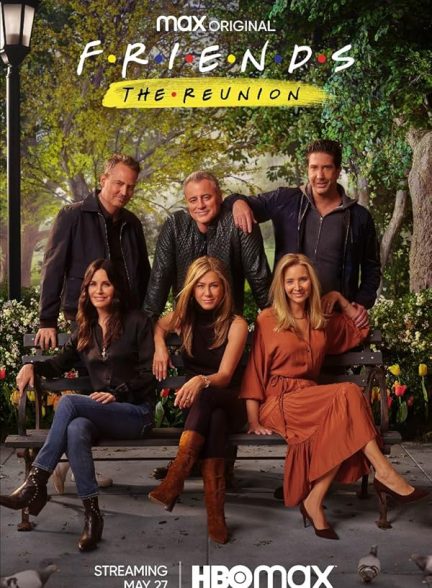 (2021) Friends: The Reunion | دوستان : تجدید دیدار